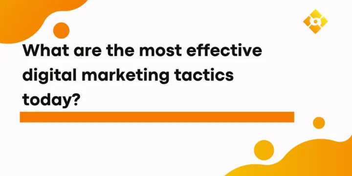 Digital Marketing Tactics for Modern Campaigns